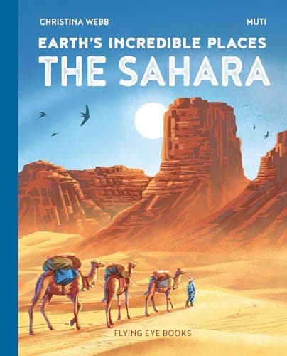 Cover of The Sahara (Earth's Incredible Places)