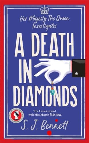 Cover of A Death in Diamonds (Her Majesty the Queen Investigates, Bk. 4)