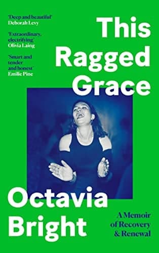 Cover of This Ragged Grace: A Memoir of Recovery and Renewal