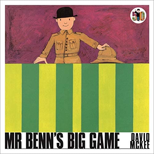 Cover of Mr Benn's Big Game (Mr Benn, Bk. 3)