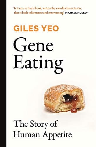 Cover of Gene Eating: The Story of Human Appetite