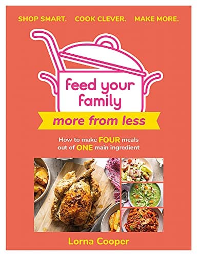 Cover of Feed Your Family: More From Less