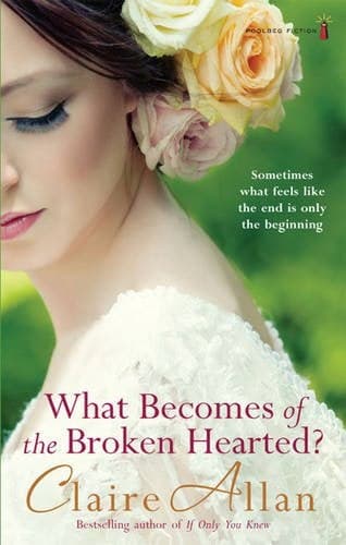 Cover of What Becomes of the Broken Hearted?