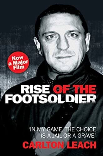 Cover of Rise of the Footsoldier: In My Game, the Choice is a Jail or a Grave