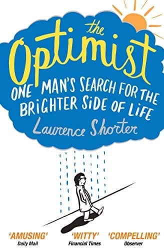 Cover of The Optimist:One Man's Search for the Brighter Side of Life