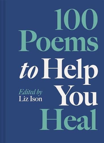 Cover of 100 Poems to Help You Heal