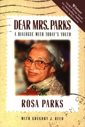 Cover of Dear Mrs. Parks: A Dialogue With Today's Youth