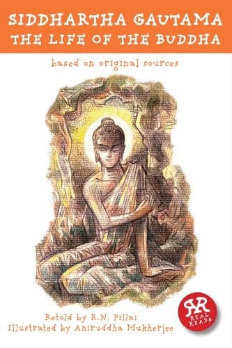 Cover of Siddhartha Gautama: The Life of the Buddha (Real Reads)