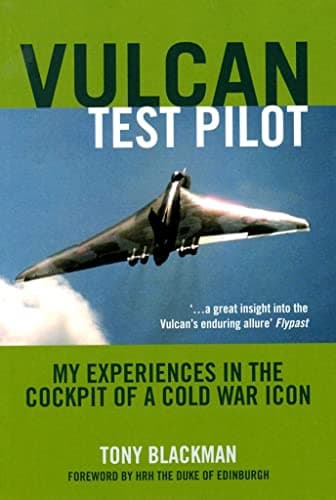 Cover of Vulcan Test Pilot: My Experiences in the Cockpit of a Cold War Icon