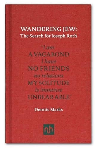 Cover of Wandering Jew: The Search for Joseph Roth
