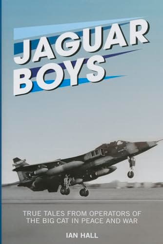 Cover of Jaguar Boys: True Tales From Operators of the Big Cat in Peace and War (The Jet Age)