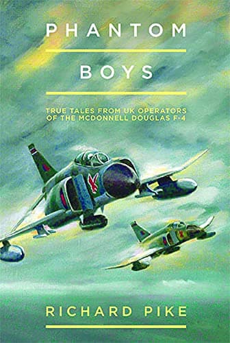 Cover of Phantom Boys: True Tales From UK Operators Of The McDonnell Douglas F-4 (The Jet Age Series)