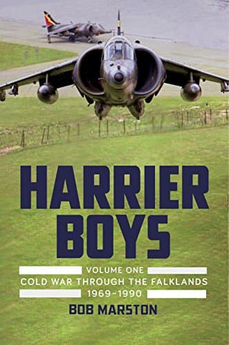 Cover of Harrier Boys: Cold War Through the Falklands, 1969-1990 (Bk. 1, The Jet Age Series)