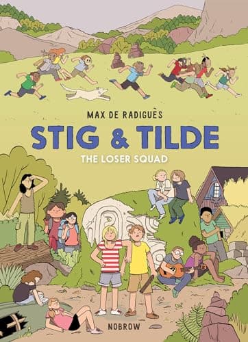 Cover of The Loser Squad (Tig & Tilde, Volume 3)