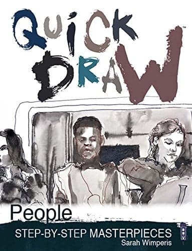 Cover of Quick Draw People: Step-by-Step Masterpieces