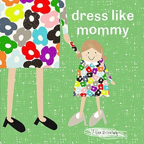Cover of Dress Like Mommy