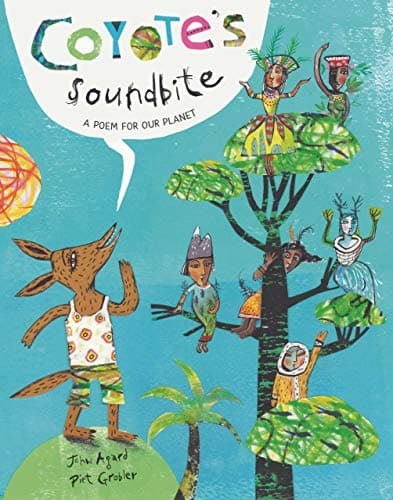 Cover of Coyote's Soundbite: A Poem for Our Planet