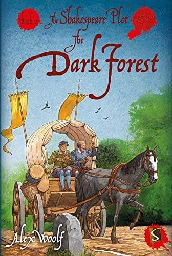 Cover of The Dark Forest (The Shakespeare Plot, Bk. 2)