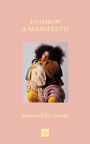 Cover of Fashion: A Manifesto