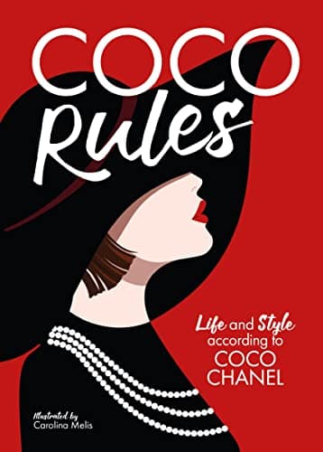 Cover of Coco Rules: Life and Style According to Coco Chanel