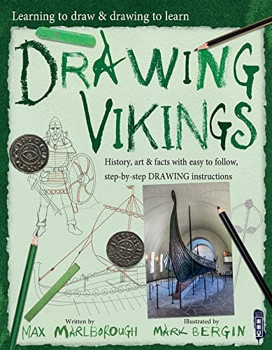 Cover of Drawing the Vikings (Learning to Draw & Drawing to Learn)