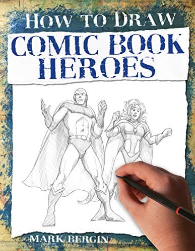 Cover of Comic Book Heroes (How to Draw)