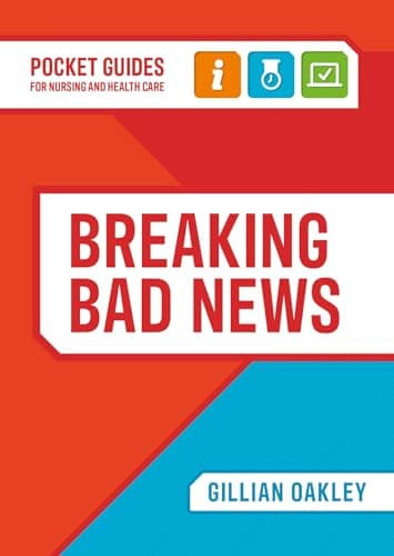Cover of Breaking Bad News: A Pocket Guide for Nursing and Health Care (Pocket Guides)