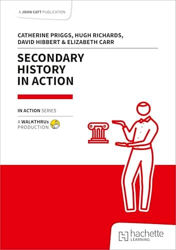Cover of Secondary History in Action (In Action Series)