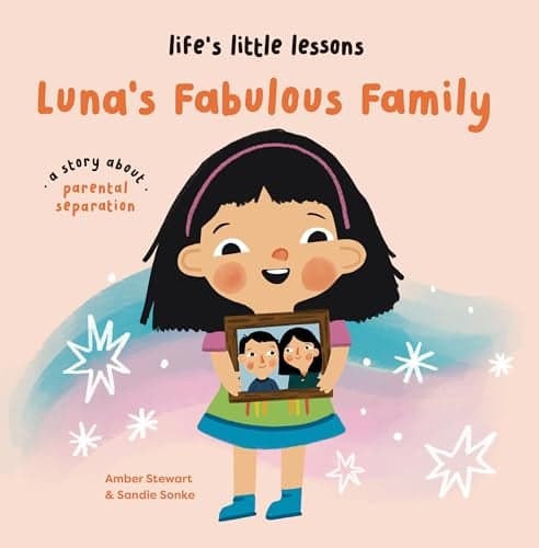 Cover of Luna's Fabulous Family (Life's Little Lessons)