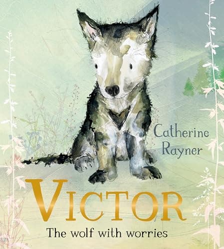 Cover of Victor, the Wolf With Worries