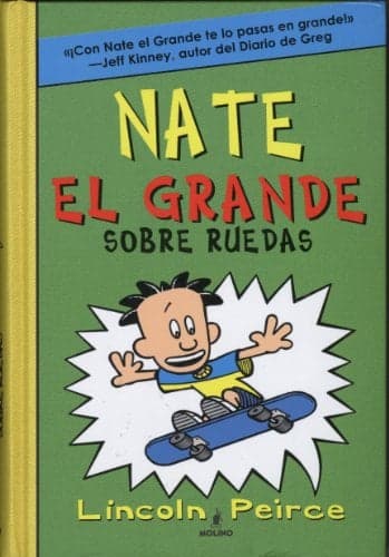 Cover of Nate El Grande Sobre Ruedas (Nate El Grande, Volume 3)