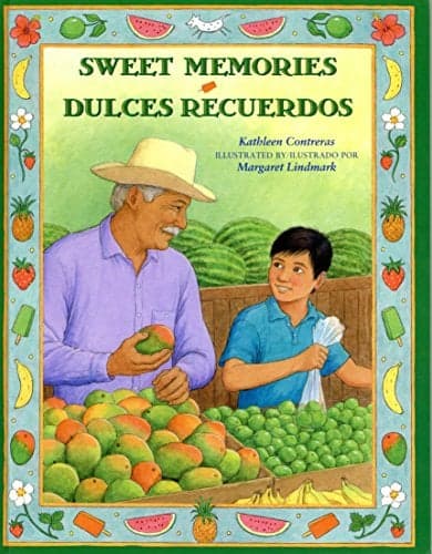 Cover of Sweet Memories/Dulces Recuerdos