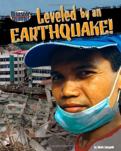 Cover of Leveled by an Earthquake! (Disaster Survivors)