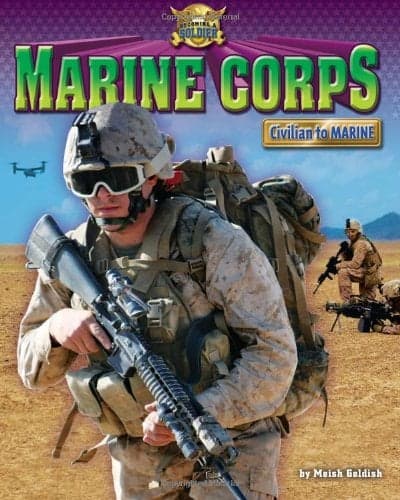 Cover of Marine Corps: Civilian to Marine (Becoming a Soldier)
