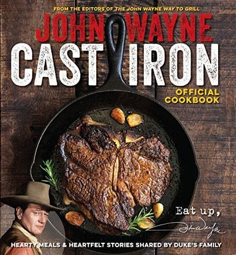 Cover of John Wayne Cast Iron Official Cookbook