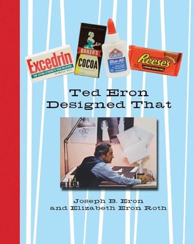 Cover of Ted Eron Designed That