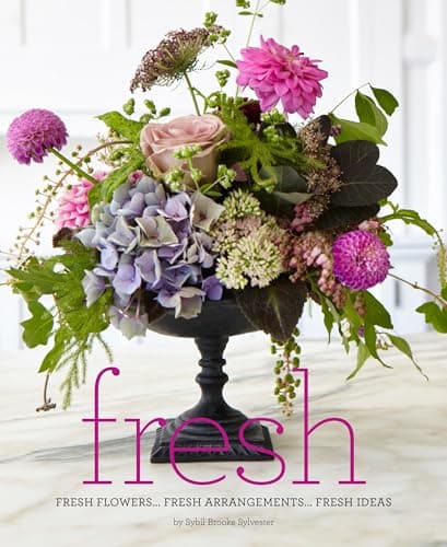 Cover of Fresh: Fresh Flowers... Fresh Arrangements... Fresh Ideas