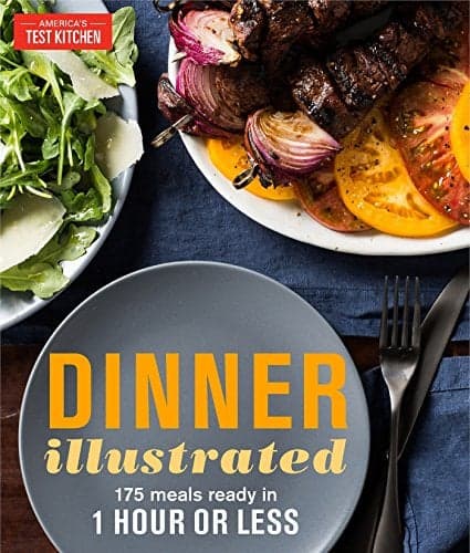 Cover of Dinner Illustrated: 175 Meals Ready in 1 Hour or Less