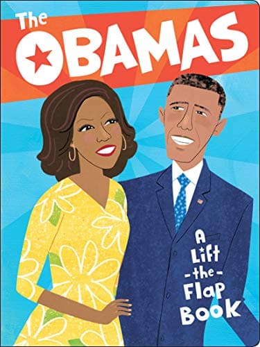 Cover of The Obamas: A Lift-the-Flap Book