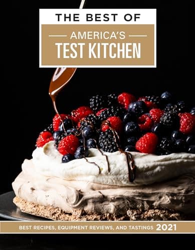 Cover of The Best of America's Test Kitchen 2021: Best Recipes, Equipment Reviews, and Tastings