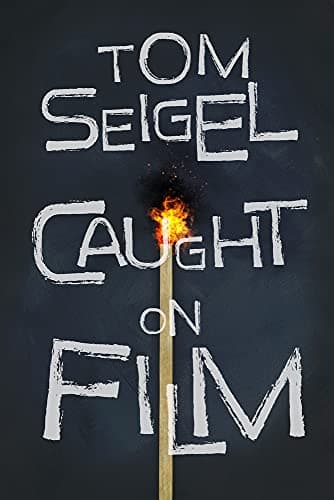 Cover of Caught on Film