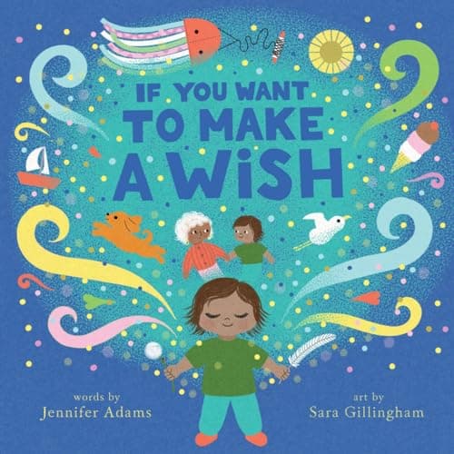 Cover of If You Want to Make a Wish