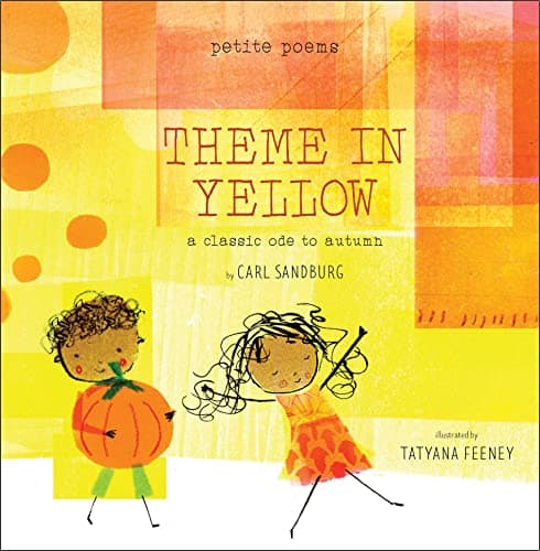 Cover of Theme in Yellow: A Classic Ode to Autumn (Petite Poems)