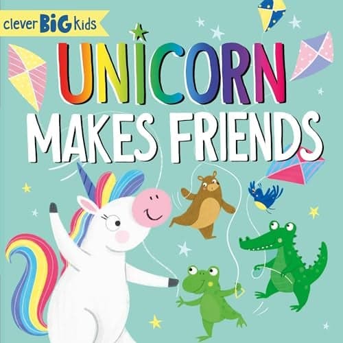 Cover of Unicorn Makes Friends (Clever Big Kids)