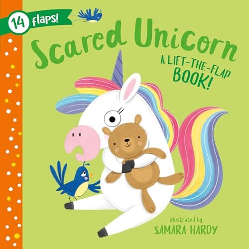 Cover of Scared Unicorn: A Lift-The-Flap Book!
