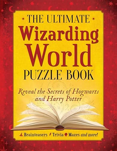Cover of The Ultimate Wizarding World Puzzle Book: Reveal the Secrets of Hogwarts and Harry Potter