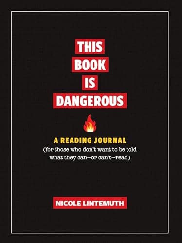 Cover of This Book Is Dangerous: A Reading Journal