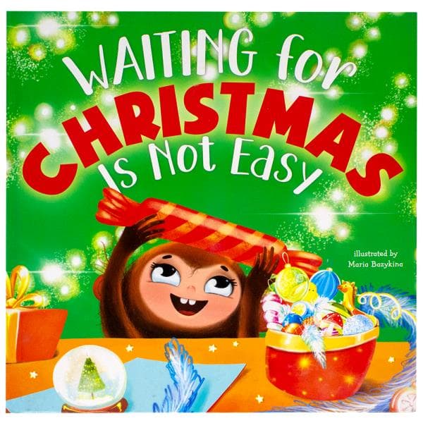 Cover of Waiting for Christmas Is Not Easy