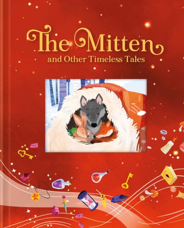 Cover of The Mitten and Other Timeless Tales