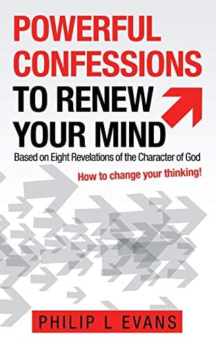 Cover of Powerful Confessions to Renew Your Mind: Based on Eight Revelations of the Character of God